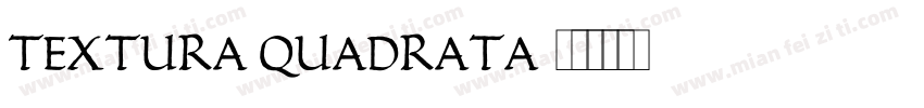 textura quadrata字体转换